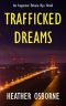 [Briana Ryu 01] • Trafficked Dreams